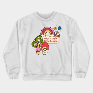 tripe hippie Crewneck Sweatshirt